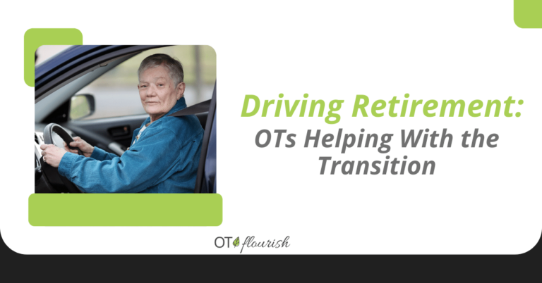 Driving Retirement: OTs Helping With the Transition