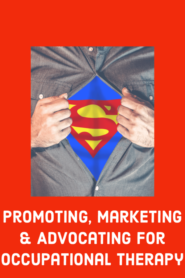 Promoting Occupational Therapy Marketing Our Distinct Value OT Flourish