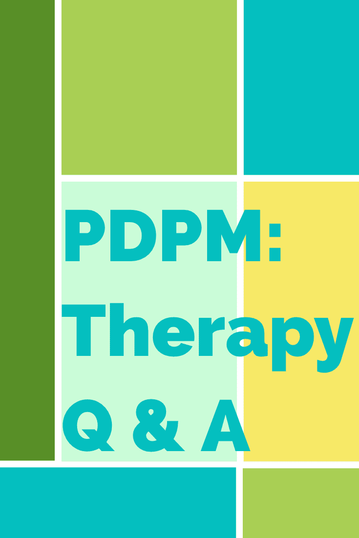 Q & A about PDPM & Occupational Therapy in SNFs as well as a FREE Group Therapy Idea PDF | OTFlourish.com #OTtreatmentideas #OT #SNFOT