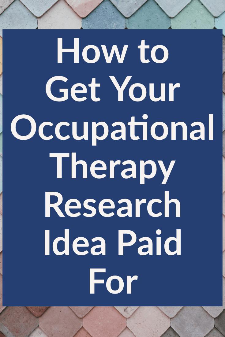 Looking for ways to make your occupational therapy research idea a reality? AOTF has grants and programs to help you contribute to the science of OT! | SeniorsFlourish.com #occupationaltherapy #OT #OTresearch