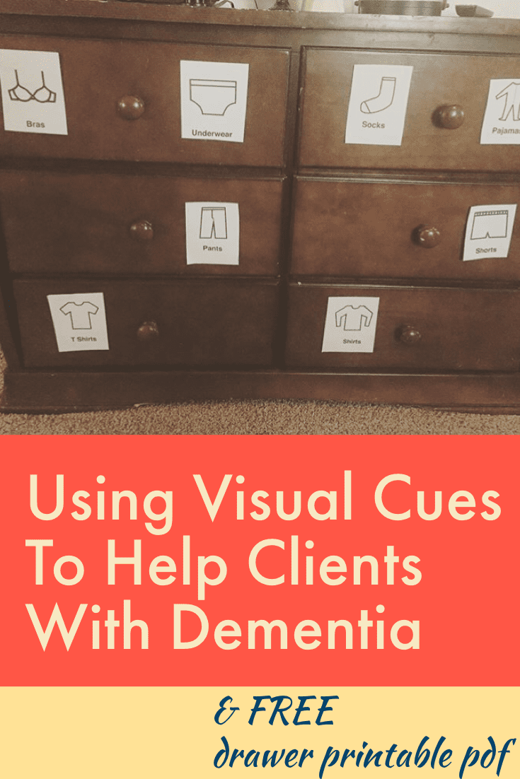 Tips for how to use visual cues for our clients that have dementia and access the dresser labels pdf FREE | Seniorsflourish.com #occupationaltherapy #OTtreatmentideas #HomehealthOT #SNFOT #OT