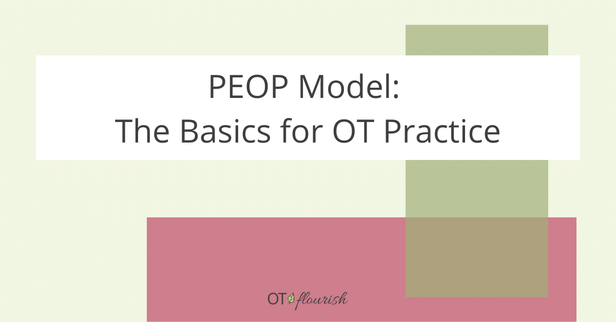 PEOP model and occupational therapy