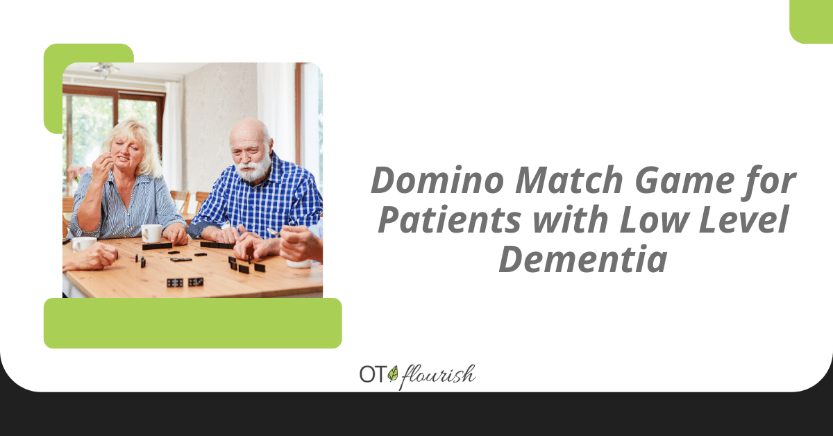 Domino Match Game for Patients with Low Level Dementia