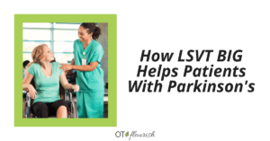 How LSVT BIG Helps Patients With Parkinson's