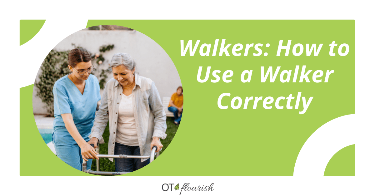 Walkers: How to Use a Walker Correctly