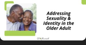 Addressing Sexuality & Identity in the Older Adult