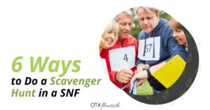 6 Ways to Do a Scavenger Hunt in a SNF