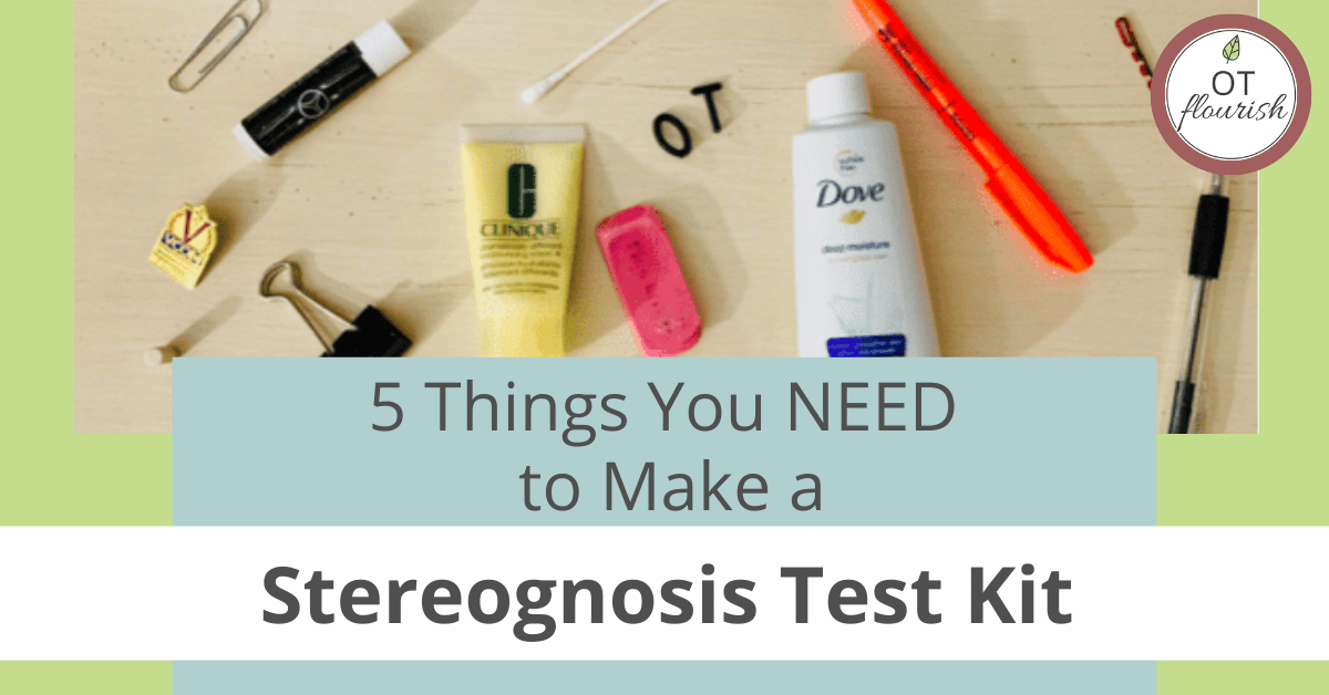 How to make a stereognosis assessment kit and why we use this in OT practice | OTflourish.com