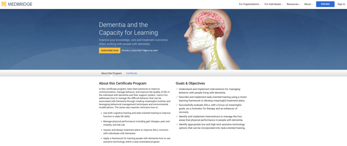 Occupational therapy certification in Dementia and the Capacity of Learning from Medbridge 