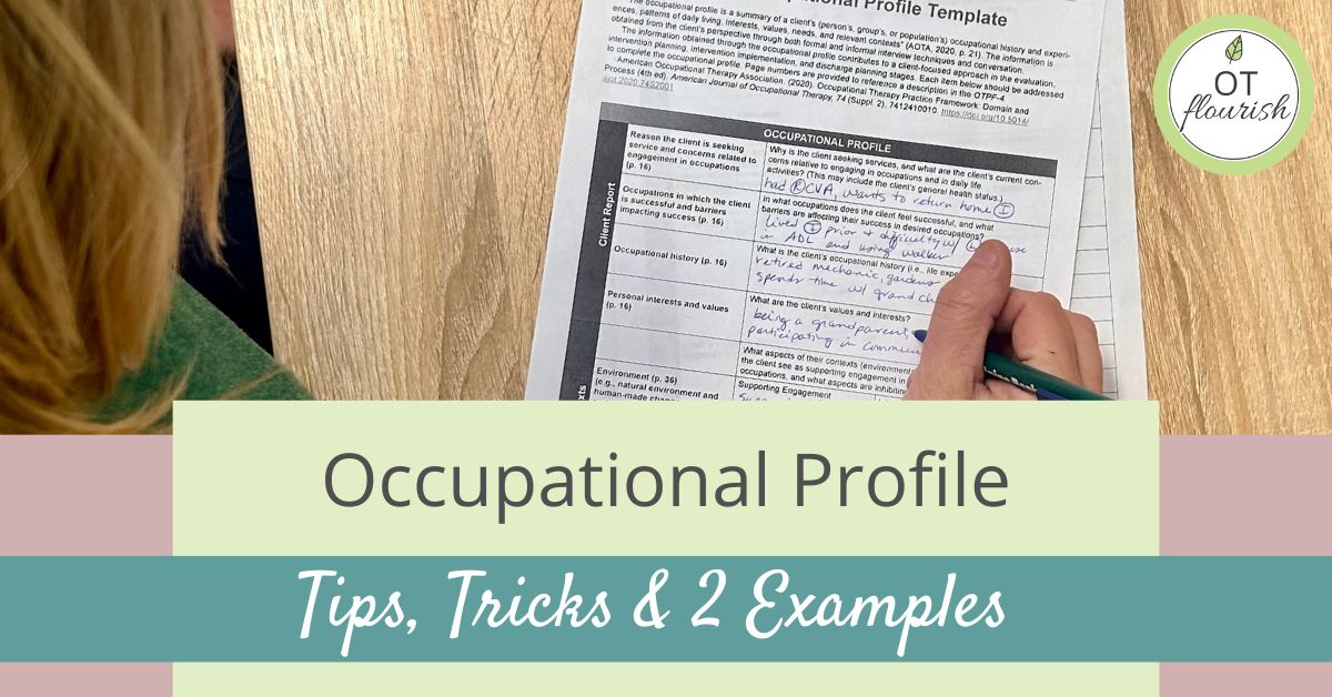 Get the occupational profile and learn how to use it and some occupational profile examples | OTflourish.com